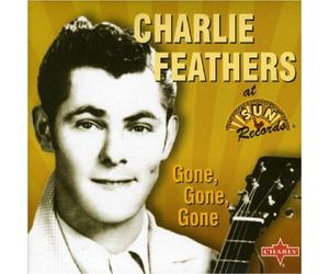 Feathers Charlie - Gone Gone Gone