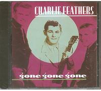 Feathers, Charlie - Gone [Import]
