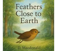 Feathers Close To Earth
