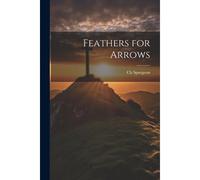 Feathers For Arrows