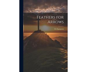 Feathers For Arrows