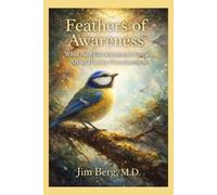 Feathers of Awareness: What Bird Consciousness Reveals About Human Consciousness