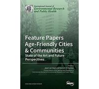 Feature Papers "Age-Friendly Cities & Communities