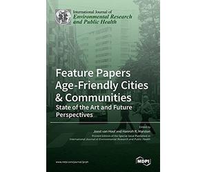 Feature Papers "Age-Friendly Cities & Communities