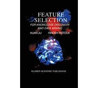 Feature Selection for Knowledge Discovery and Data Mining