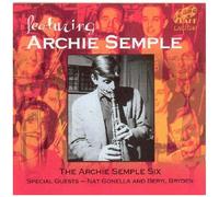 Featuring Archie Semple