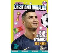 Featuring Cristiano Ronaldo: Facts, Quizzes, Activities, and More!