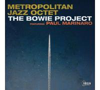 Featuring Paul Marinaro Metropolitan Jazz Octet - Bowie Project [Compact Discs]