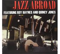 Doxy – Jazz Abroad – Avec Roy Haynes et Quincy Jones