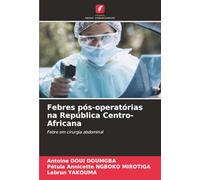 Febres pós-operatórias na República Centro-Africana: Febre em cirurgia abdominal