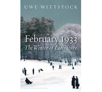 February 1933: The Winter of Literature
