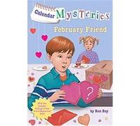 February Friend, Calendar Mysteries Ron Roy (Auteur)