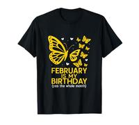 February is My Birthday Yes The Whole Month Anniversaire Femmes T-Shirt