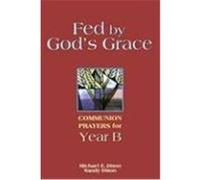 Fed by God's Grace Michael E. Dixon, Sandy Dixon (Auteur)