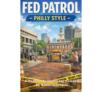 Fed Patrol: Philly Style