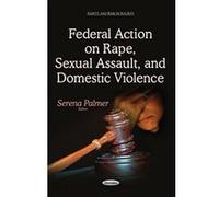 Federal Action on Rape, Sexual Assault, and Domestic Violence (Safety and Risk in Society) - [Version Originale] Inconnu (Auteur)