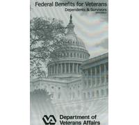 Federal Benefits for Veterans, Dependents and Survivors 2010 (Federal Benefits for Veterans and Dependents) (2010-06-04)