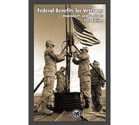 Federal Benefits For Veterans, Dependents, And Survivors 2012