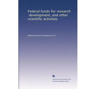 Federal funds for research, development, and other scientific activities (Volume 3)