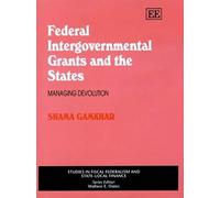 Federal Intergovernmental Grants And The States