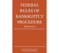 Federal Rules of Bankruptcy Procedure; 2026 Edition: With Statutory Supplement and Index