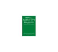 Federal Rules Of Civil Procedure; 2020 Edition