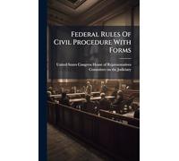 Federal Rules Of Civil Procedure With Forms