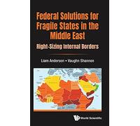 Federal Solutions For Fragile States In The Middle East