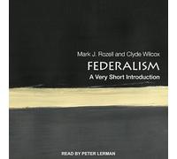Federalism: A Very Short Introduction (Very Short Introductions)