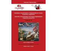 Fédéralisme, décentralisation et régionalisation de l'europe. perspectives compa Perspectives comparatives - sagar a. Calmes-brunet s. - Epitoge - broché - Etude