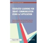 Federated Learning For Smart Communication Using Iot Application