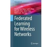 Federated Learning For Wireless Networks