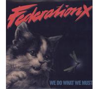Federation X - Do What We Must