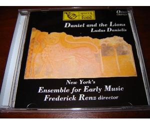 Federick Renz - New York's Ensemble for Early Music / Frederick Renz director / Daniel and the lions / Ludus Danielis / Daniel / King Belshazzar, habakkuk / King Darius / Queen, Angel / Astrologer / Lawyer / Courties / Daniel Johnson, David Negron, Frank Nemhauser, Kurt Richards, Douglas Stevens / Pages