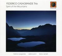 Federico Casagrande - Spirit of The Mountains