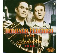 Federico, Domingo - Saludos 1944-1949 [Import]