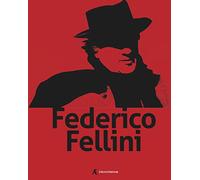 Federico Fellini. Ediz. italiana e inglese