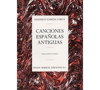 Federico García Lorca - Canciones Españolas Antiguas - Partition voix et piano