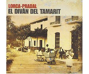 Federico Garcia Lorca: El Diván del Tamarit