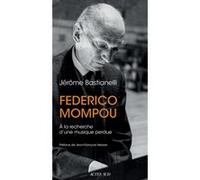Federico Mompou Jérôme Bastianelli (Auteur)