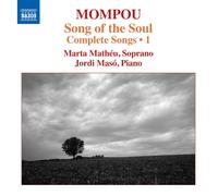 Mompou – Intégrale des mélodies, vol. 1 – NAXOS