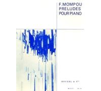 Federico mompou: preludes pour piano piano