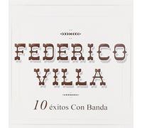 Federico Villa - 10 Exitos