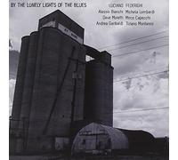 Federighi Luciano - By the Lonely Lights of the Blues