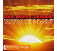 Fedo Mora & Camurri - After The Rain