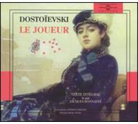 Fedor Dostoievski - Dostoievski - Le Joueur