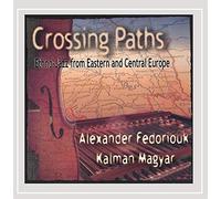 Fedoriouk/Magyar : Crossing Paths