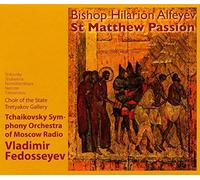 FEDOSSEYEV/TSCHAIKOWSKY SO OF MOSCOW RADIO - MATTHÄUS-PASSION (1 CD)