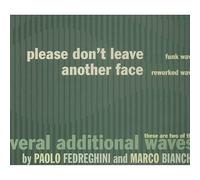 Fedreghini - Please Don't Leave [Import]