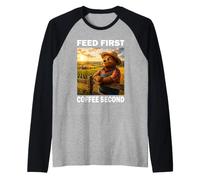Feed First Coffee Second Ours Fermier Papa Agriculture Manche Raglan